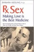 Rx Sex: Making Love Is the Best Medicine
