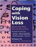 Coping with Vision Loss: Maximizing What You Can See and Do