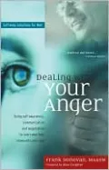 Dealing with Your Anger: Self-Help Solutions for Men