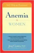 Anemia in Women: Self-Help and Treatment