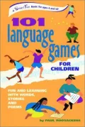 Book cover of 101 Language Games for Children (Hunter House Smart Fun Book Series): Fun and Learning with Words, Stories, and Poems