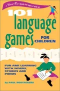 101 Language Games for Children (SmartFun Book Series): Fun and Learning with Words, Stories and Poems