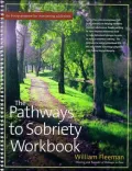 The Pathways to Sobriety Workbook