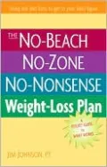 No-Beach, No-Zone, No-Nonsense Weight-Loss Plan