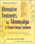 Alternative Treatments for Fibromyalgia and Chronic Fatigue Syndrome