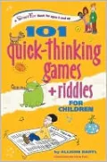 101 Quick Thinking Games and Riddles