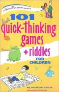101 Quick Thinking Games and Riddles