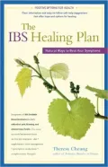 The IBS Healing Plan: Natural Ways to Beat Your Symptoms