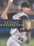 History of the Arizona Diamondbacks