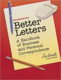 Better Letters : A Handbook of Business and Personal Correspondence