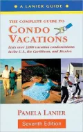 The Complete Guide to Condo Vacations