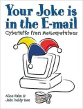 Your Joke Is in the E-Mail : Cyberlaffs from Mousepotatoes