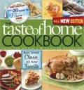 Taste of Home Cookbook: Best Loved Classics, All New Favorites