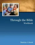 Through the Bible--Student: A Complete Old & New Testament Bible Study