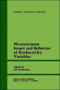 Measurement Issues And Behavior Of Productivity Variables
