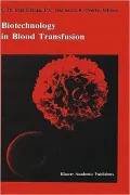 Biotechnology in Blood Transfusion