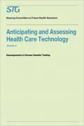 Anticipating and Assessing Health Care Technology, Volume 5