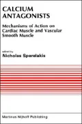 Calcium Antagonists: Mechanisms of Action on Cardiac Muscle and Vascular Smooth Muscle