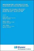 Biochemistry And Molecular Genetics Of Cancer Metastasis