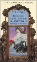 The Lion, the Witch and the Wardrobe (Chronicles of Narnia Series #2)