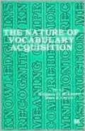 The Nature of Vocabulary Acquisition