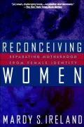 Reconceiving Women