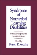 Syndrome Of Nonverbal Learning Disabilities Neurodevelopmental Manifestations