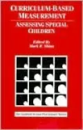 Curriculum-Based Measurement: Assessing Special Children