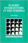Suicide Intervention in the Schools