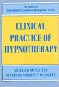 Clinical Practice of Hypnotherapy