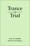 Trance on Trial