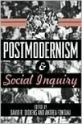 Postmodernism and Social Inquiry