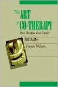 Art Of Co-Therapy