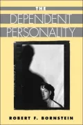 The Dependent Personality