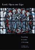Lord Open Our Lips: Musical Help for Leaders of the Liturgy: Complete Music Book and Three CDs