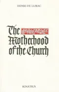 The Motherhood of the Church