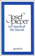 In Search of the Sacred: Contributions to an Answer