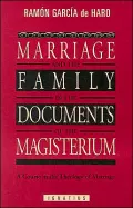Marriage and the family in the documents of the Magisterium