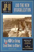 John Paul II and the new evangelization