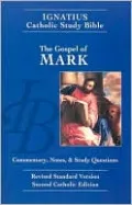 Gospel of Mark: Ignatius Study Bible