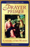 A Prayer Primer: Igniting a Fire Within
