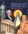 History: Sea to Shining Sea