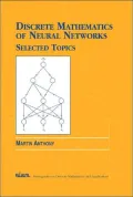 Discrete Mathematics of Neural Networks
