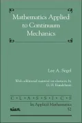 Mathematics Applied to Continuum Mechanics