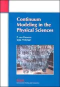 Continuum Modeling in the Physical Sciences