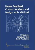 Linear Feedback Control: Analysis and Design with MATLAB