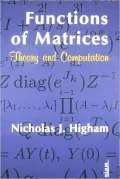 Functions of Matrices: Theory and Computation