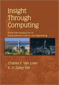 Insight Through Computing: A MATLAB Introduction to Computational Science and Engineering