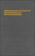 Russian-English Dictionary of Electrotechnology and Allied Sciences