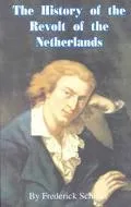 History of the Revolt of the Netherlands